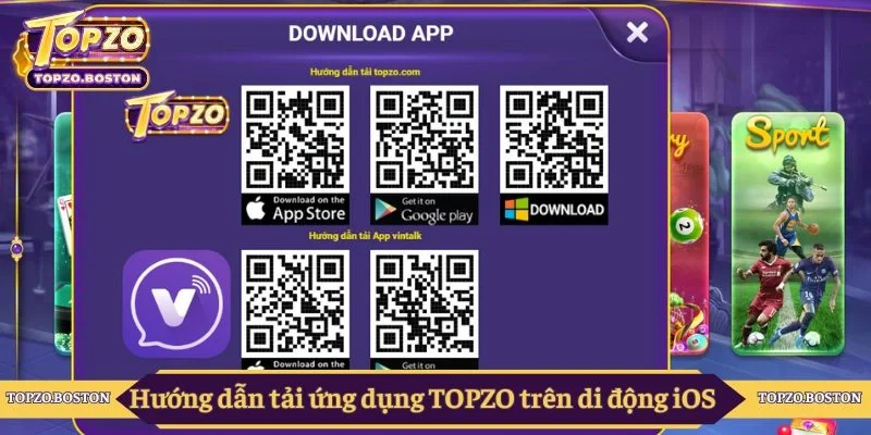 Hướng dẫn tải ứng dụng TOPZO trên di động iOS